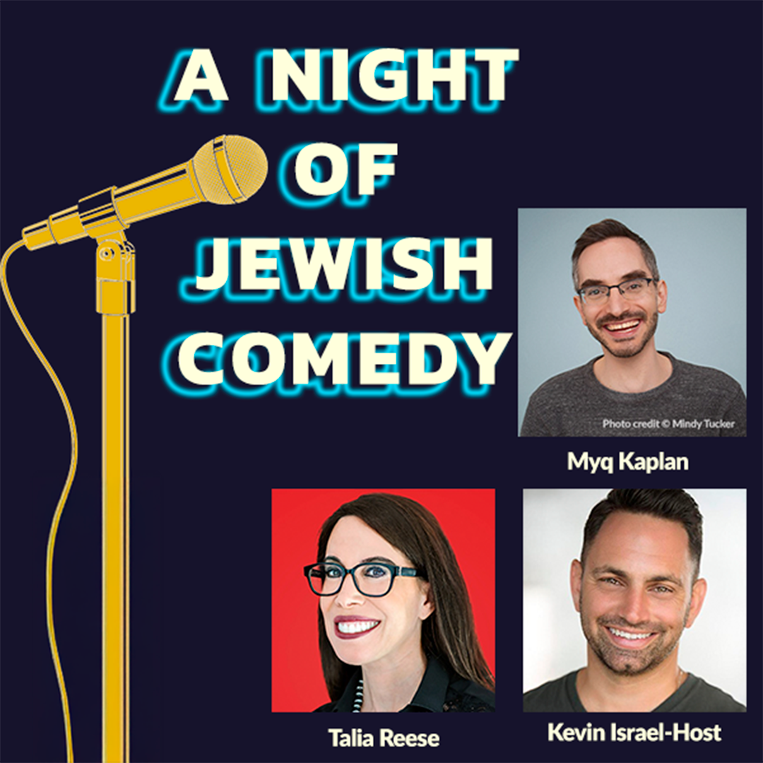 A Night of Jewish Comedy featuring Myq Kaplan, Talia Reese, and Kevin Israel-Host at the Emelin Theatre, Thursday, May 1 at 8pm, Mamaroneck, Westchester, NY