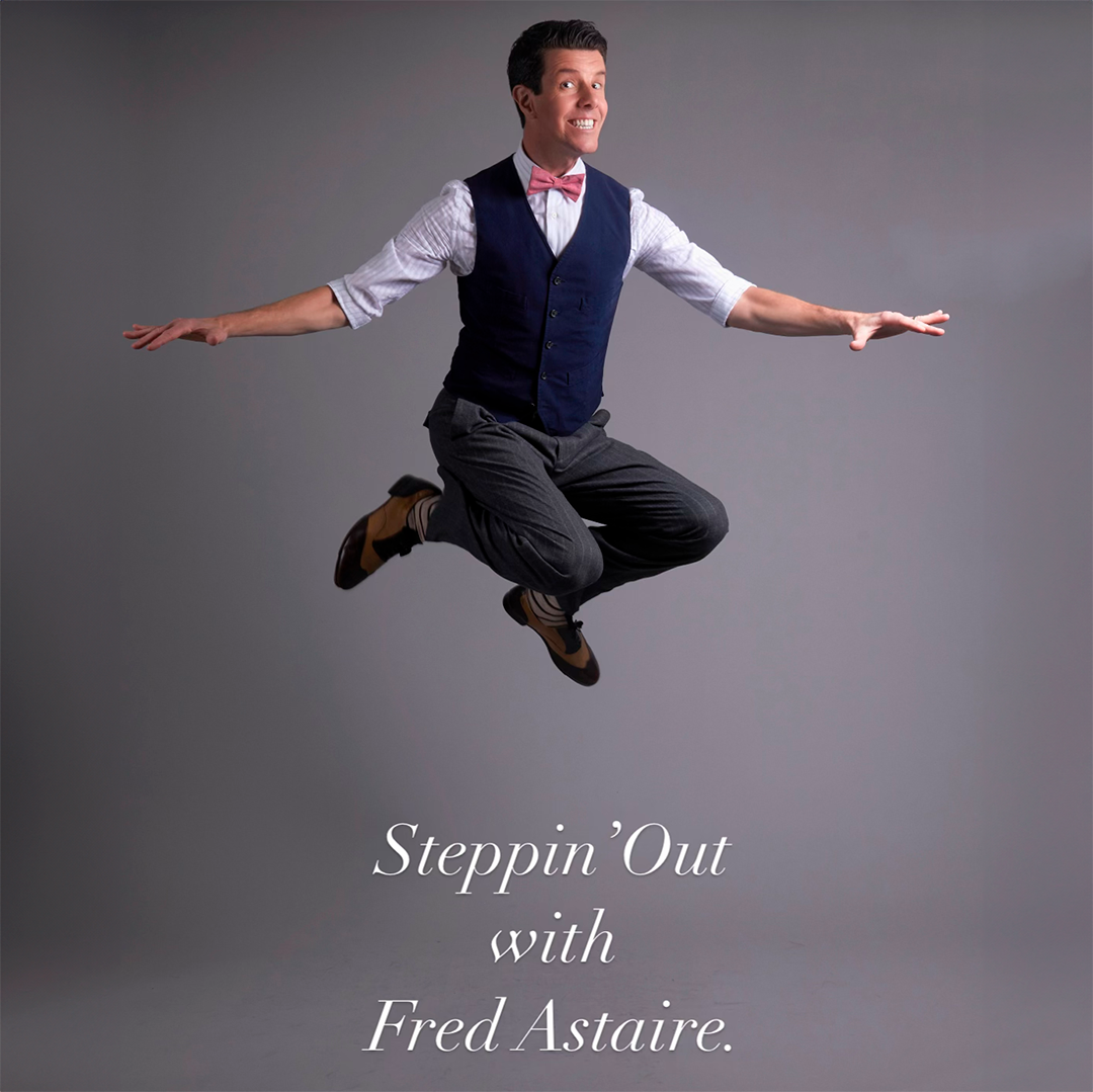 Gavin Lee is Steppin' Out with Fred Astaire at the Emelin Theatre, Mamaroneck, NY. March 15, 2025.