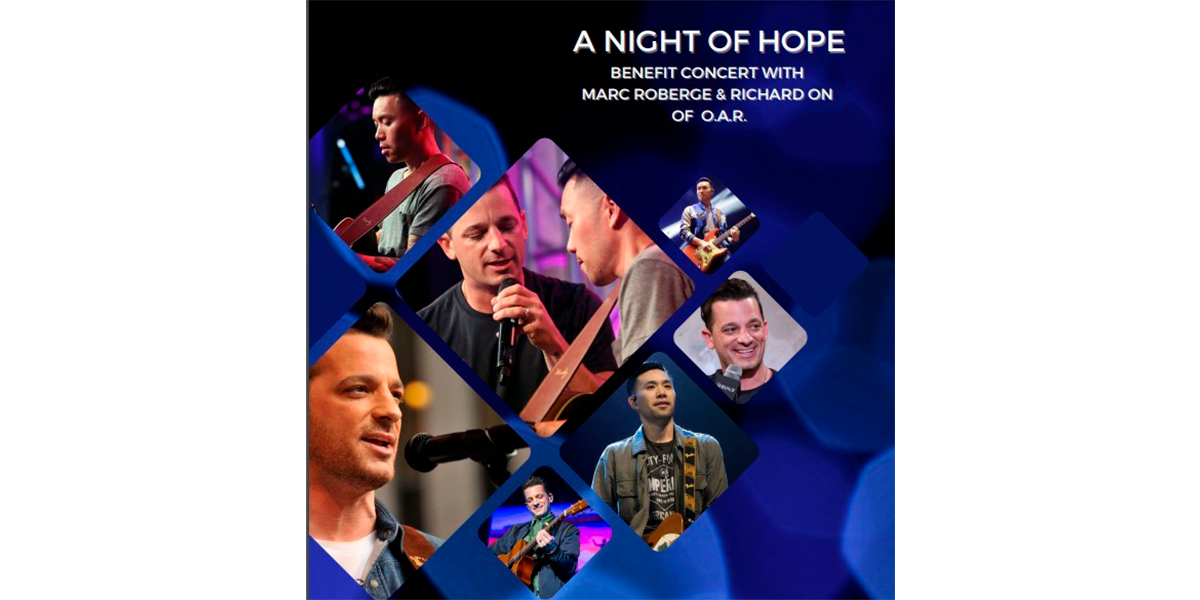 A Night of HOPE - Benefit Concert with Marc Roberge and Richard On of OAR