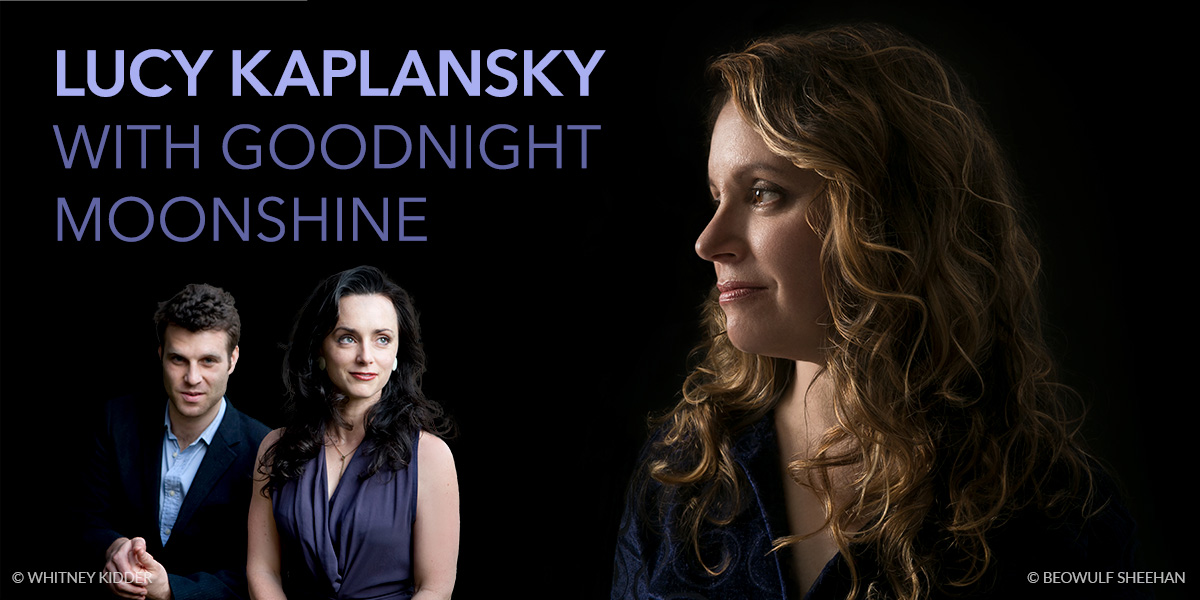 Lucy Kaplansky with Goodnight Moonshine at the Emelin, Westchester, Friday, April 5