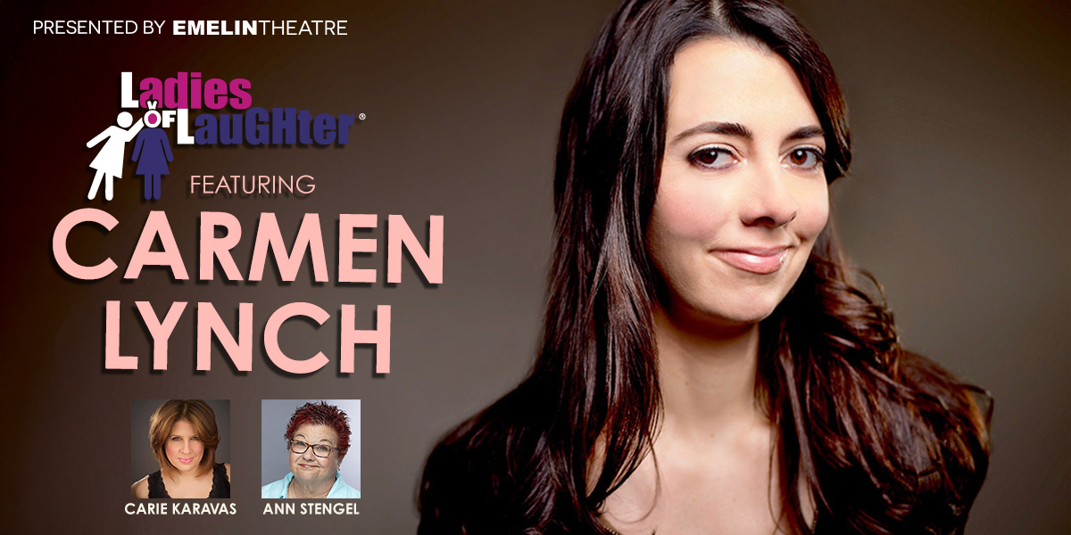 Ladies of Laughter featuring Carmen Lynch, at the Emelin Theatre, Mamaroneck, Westchester, NY, May 29, 2026