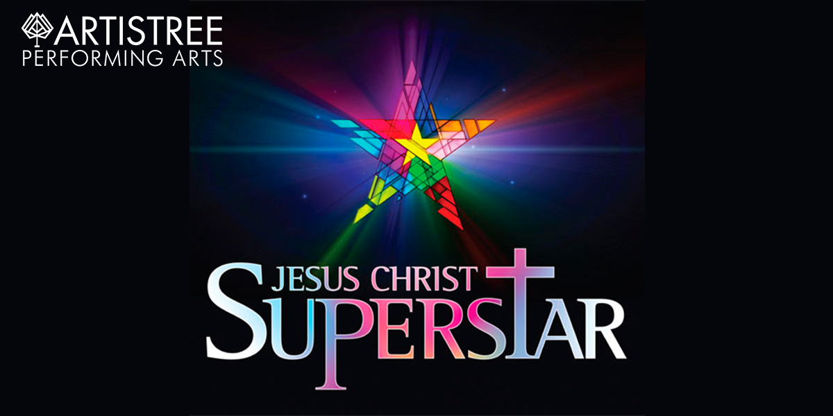 Artistree presents Jesus Christ Superstar