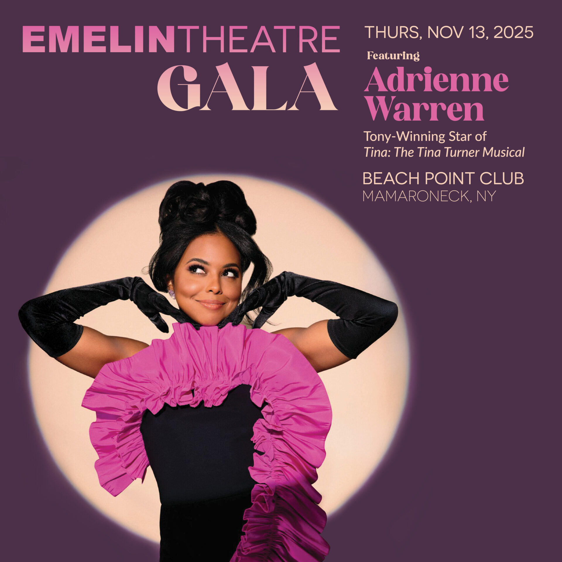 Emelin Theatre Gala, Thursday, November 13, 2025, Featuring Adrienne Warren at Beach Point Club Emelin Theatre Gala, Thursday, November 13, 2025, Featuring Adrienne Warren at Beach Point Club