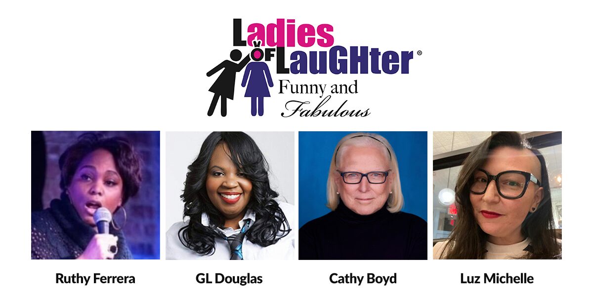 Ladies of Laughter, featuring Ruthy Ferrera, GL Douglas, Cathy Boyd, Luz Michelle, at the Emelin Theatre, Mamaroneck NY. February 1, 2025